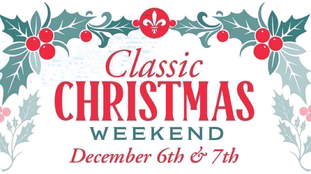 Classic Christmas Celebration Weekend