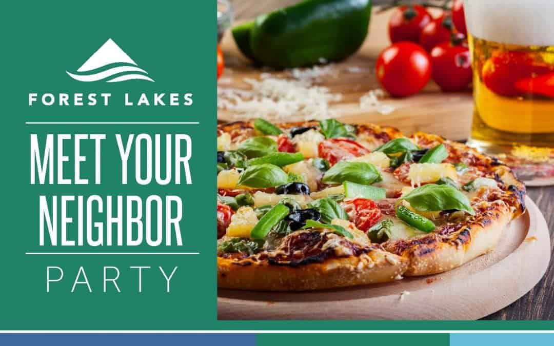 Forest Lakes Meet Your Neighbor Pizza Party
